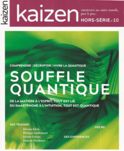 Kaizen Hors série n°10 : Souffle quantique